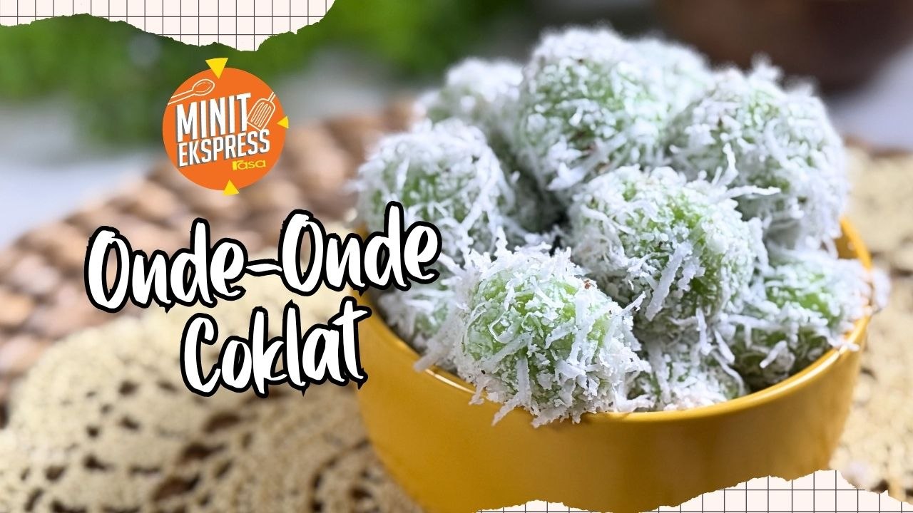 Onde-Onde Coklat Viral, Gebu, Lembut & Cair Dalam Mulut