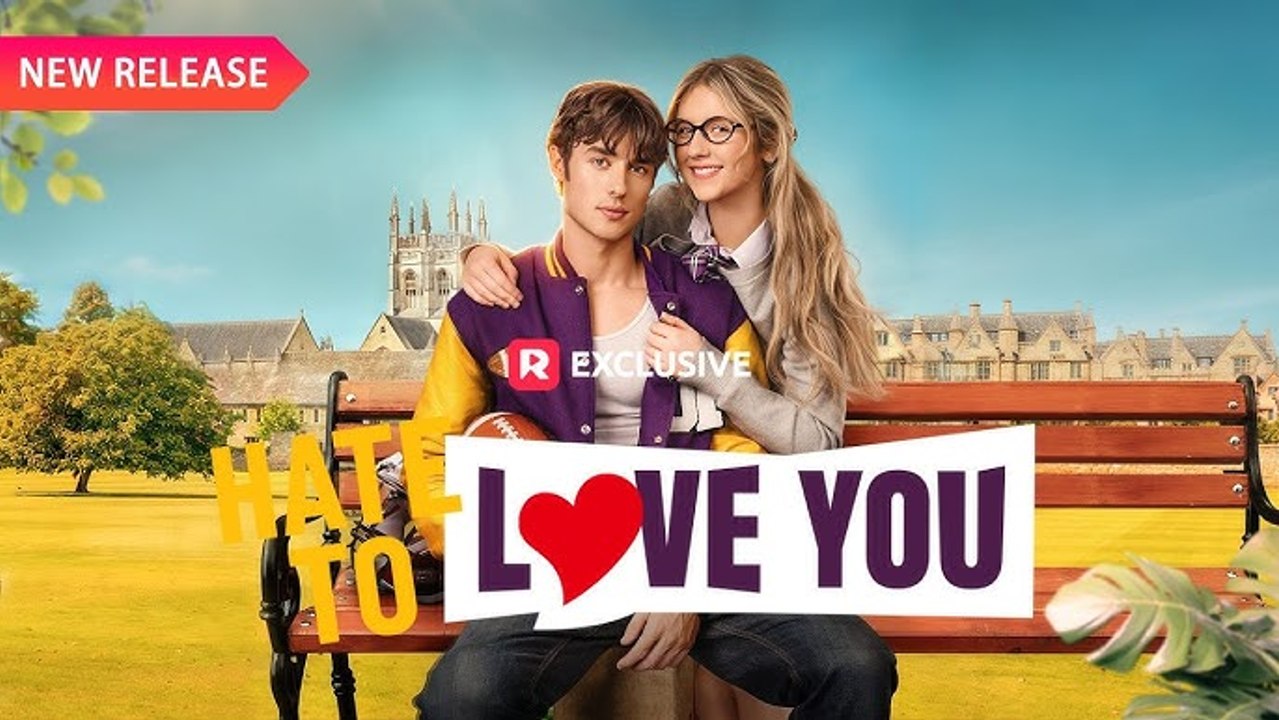 Hate to Love You - Full Drama Episode Full Drama