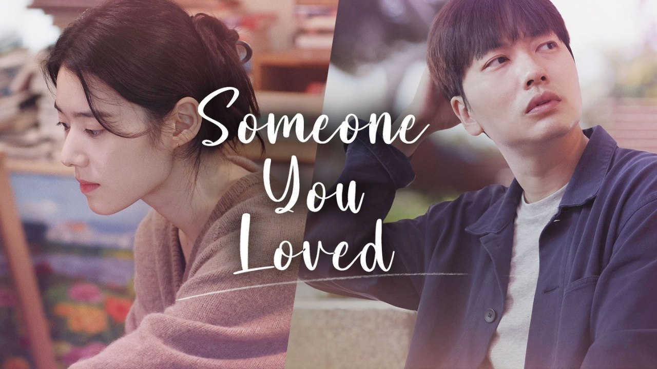 Someone You Loved | 🎭 FULL MOVIE | 🌍 ENGSUB | Tragic.Romance