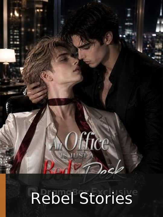 An Office is Just a Bed with a Desk #englishsub #fullmovie🔥❤️ | Rebel Stories