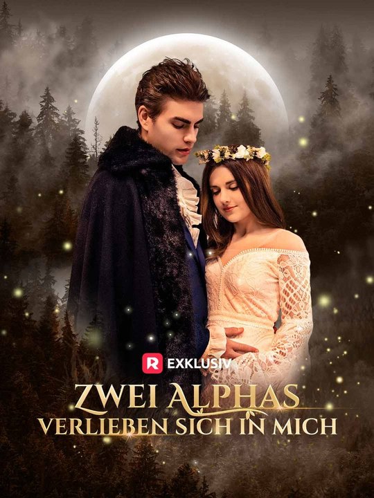 Zwei Alphas verlieben sich in mich Ganze Folge