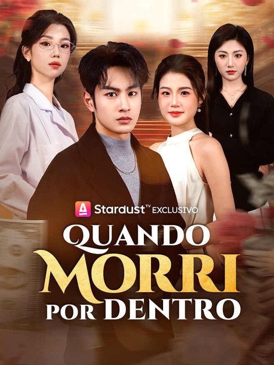 Quando Morri por Dentro | Série Completa | Short Drama Português