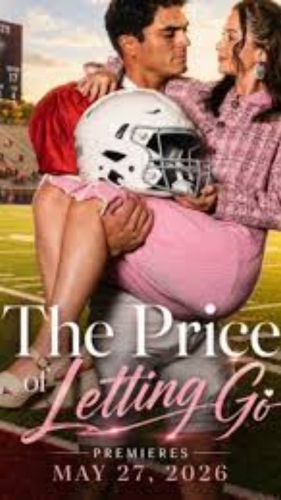The Price of Letting Go - FULL MOVIE | 2026 Exclusive