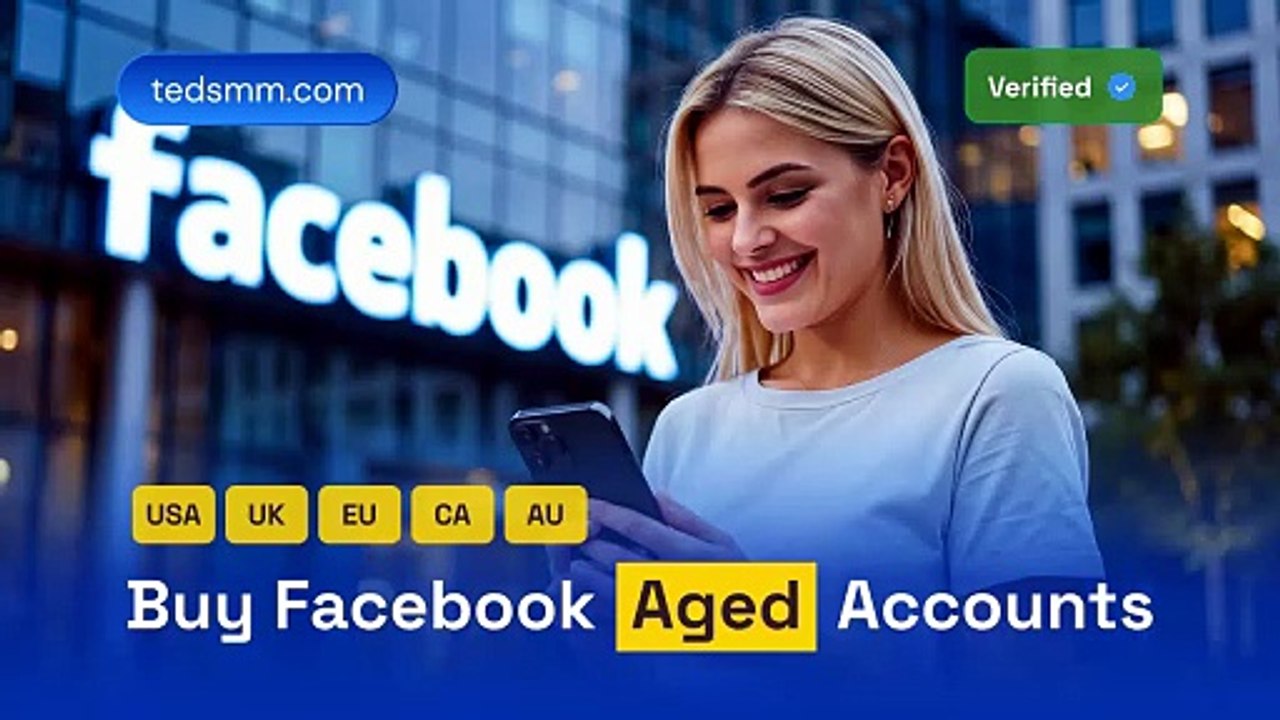 Buy Facebook Aged Account​ in 2026: Trusted and Tested