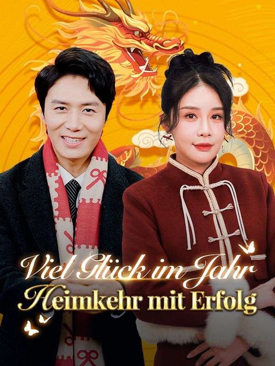 Viel Glück im Jahr: Heimkehr mit Erfolg Ganze Folge