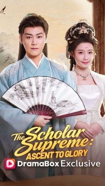 The Scholar Supreme: Ascent to Glory - Full Episode (ENGSUB) | Wuxia Fantasy, Sword Immortal, Cultivation #ADB