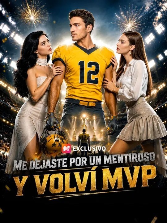 Me dejaste por un mentiroso y volví MVP - Completo en Español | Film Complet en Français