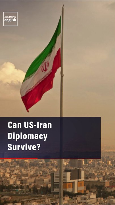 Can US-Iran Diplomacy Survive?