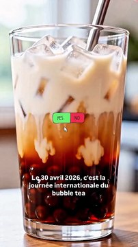 🧋 Le 30 avril 2026 c'est la Journée Internationale du Bubble Tea ! Vous aimez bien ou pas du t.mp4