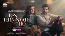 Bas Tera Saath Ho Episode 18 30 June 2026 Farhan_Saeed___Sana_Javed____ARY_Digital(360p)