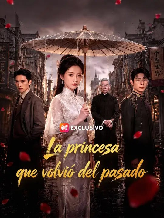 La princesa que volvió del pasado