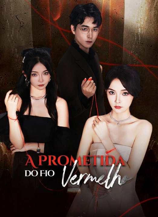A Prometida do Fio Vermelho Série Completa