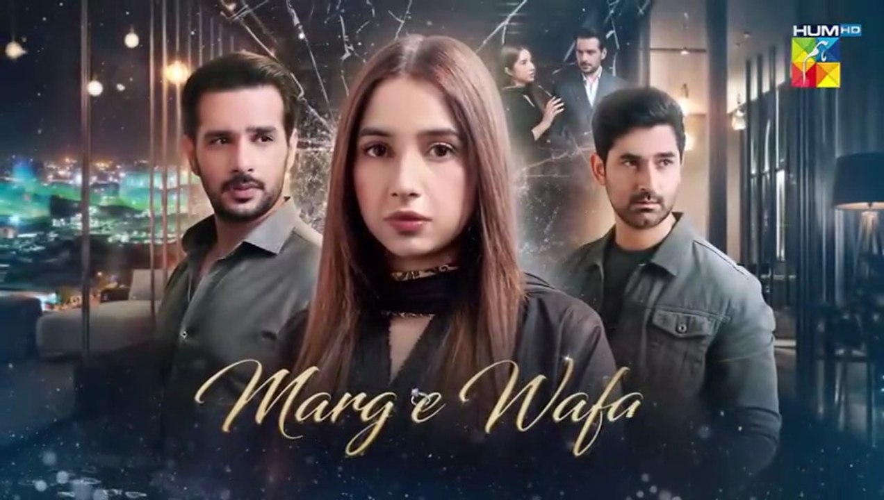 Marg E Wafa ep 9 Pakistani drama