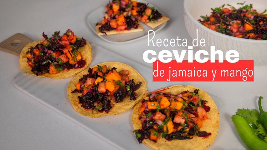 Receta de ceviche de jamaica con mango y piña