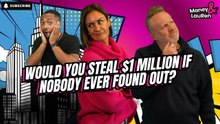 Would You Steal $1 Million If Nobody Ever Found Out?