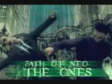Matrix Path of Neo - The Ones