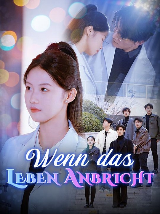 Wenn das Leben Anbricht Ganze Folge