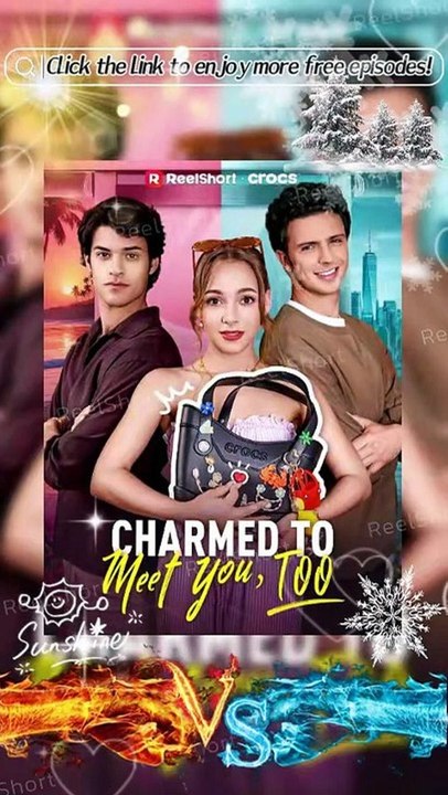 🌴HOT🔥Charmed to Meet You Too - A Lost Number A Viral Search and Fate's Second Chance💎 DAILYMOTION #ReelShort | Full Short Drama | English Sub 2026