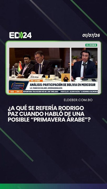 ¿A qué se refería Rodrigo Paz cuando habló de una posible “primavera árabe”?