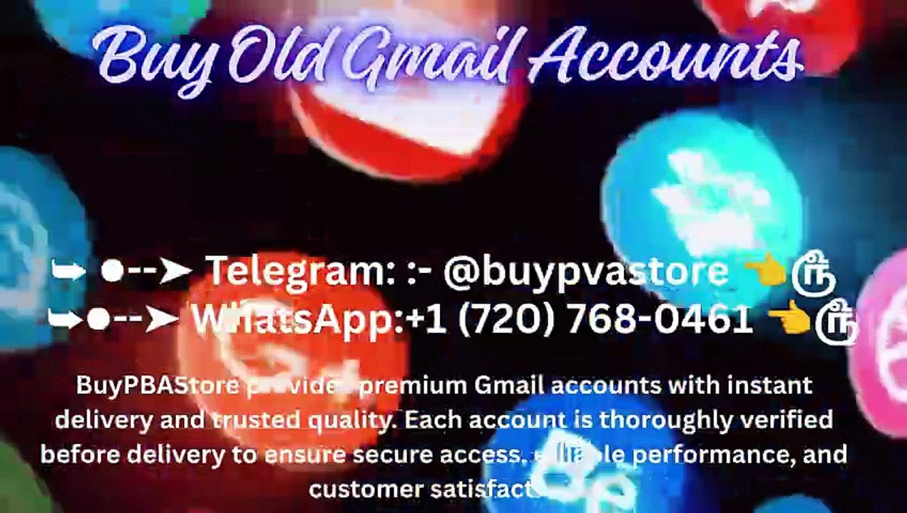 Aged Buy Gmail Accounts with Same-Day Delivery