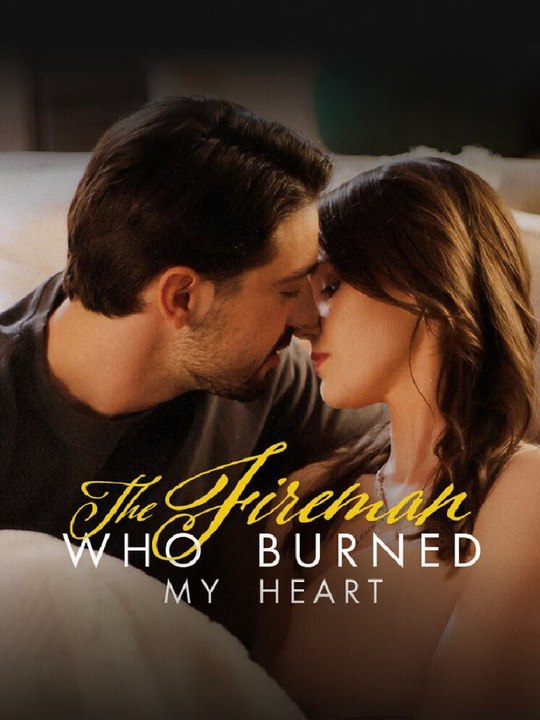 The Fireman Who Burned My Heart 72eps HD 1080p ASH