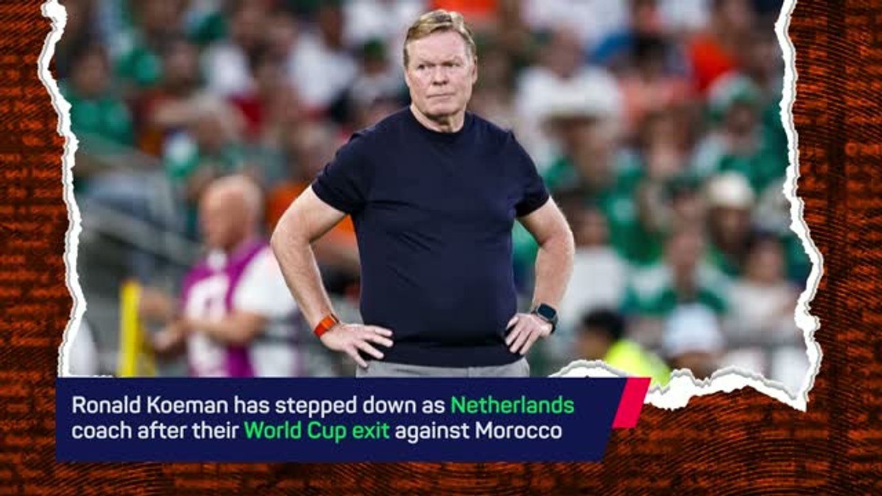 Koeman quits as Netherlands boss