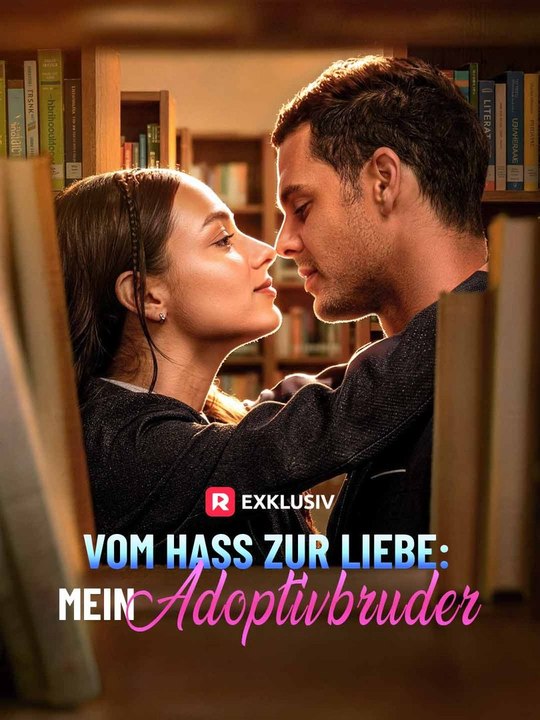 Vom Hass zur Liebe: Mein Adoptivbruder Ganze Folge