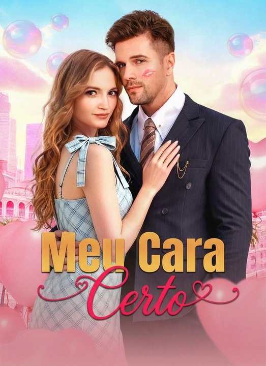 Meu Cara Certo Série Completa