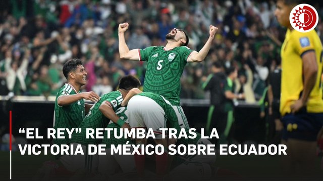 Afición mexicana canta “El Rey” tras triunfo de México ante Ecuador