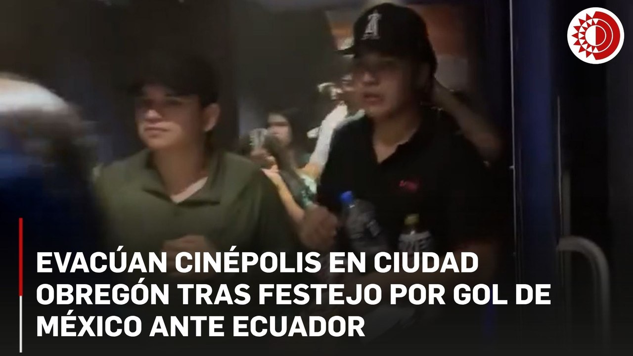 Evacúan Cinépolis en Ciudad Obregón tras festejo por gol de México ante Ecuador