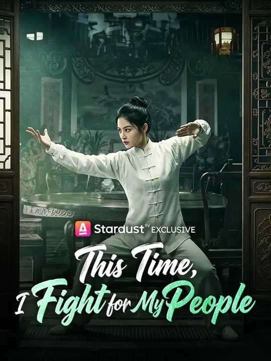 This Time, I Fight for My People - Full