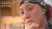 Ünlüler Çiftliği Kolaj #241