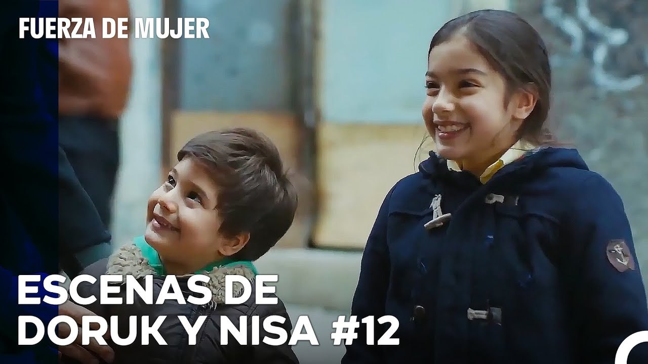 De Principio A Fin, Nisa Y Doruk Parte 12 - Fuerza De Mujer