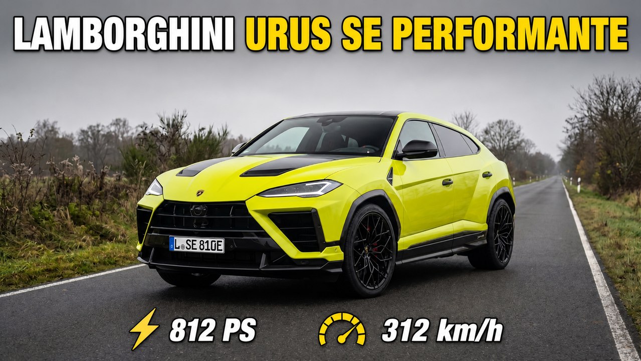 Lamborghini Urus SE Performante: 812 PS und Hybrid-Power im Check