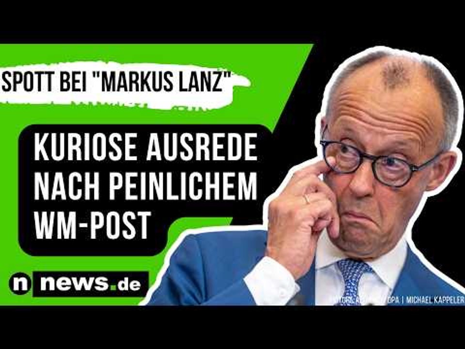 Friedrich Merz: Kuriose Ausrede nach Peinlich-Post - Kanzler-Spott bei 'Markus Lanz'