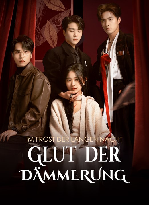 [Synchron]Im Frost der langen Nacht, Glut der Dämmerung | Full 63 Eps SD Drama 2026