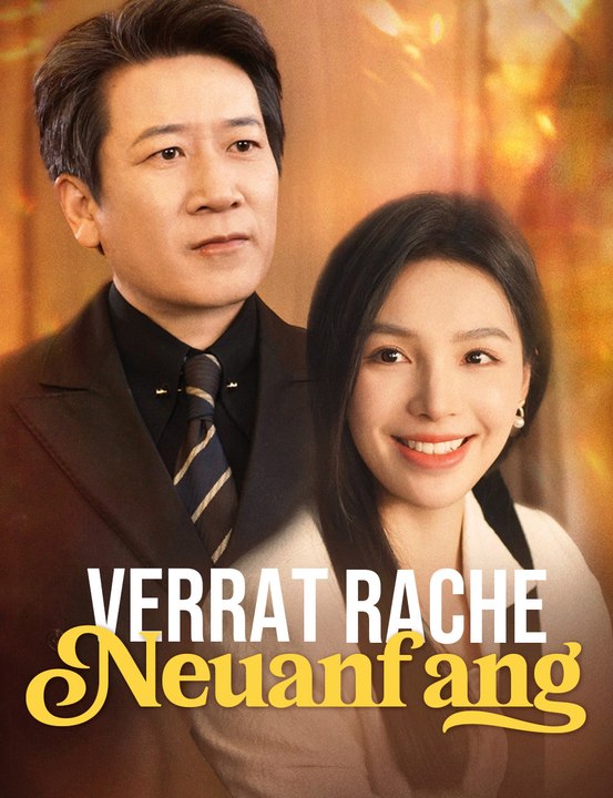 Verrat, Rache, Neuanfang - Full Drama | German Sub 2026