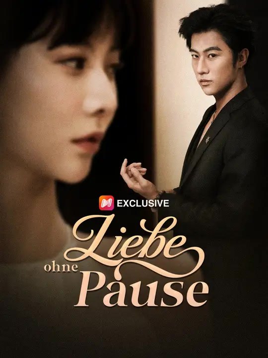 Liebe ohne Pause | Komplette Serie | Short Drama Deutsch