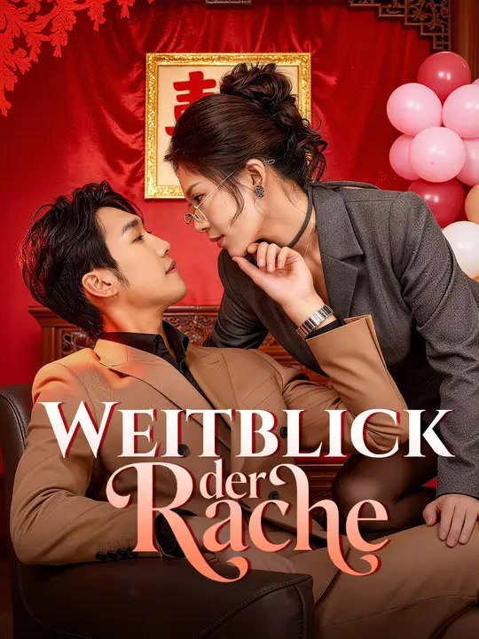 Weitblick der Rache | Komplette Serie | Short Drama Deutsch