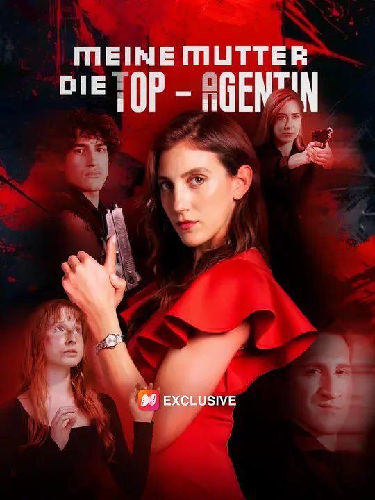 Meine Mutter, die Top-Agentin | Komplette Serie | Short Drama Deutsch