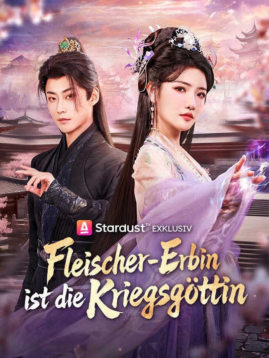 Fleischer-erbin ist die kriegsgöttin | komplette serie | short drama deutsch