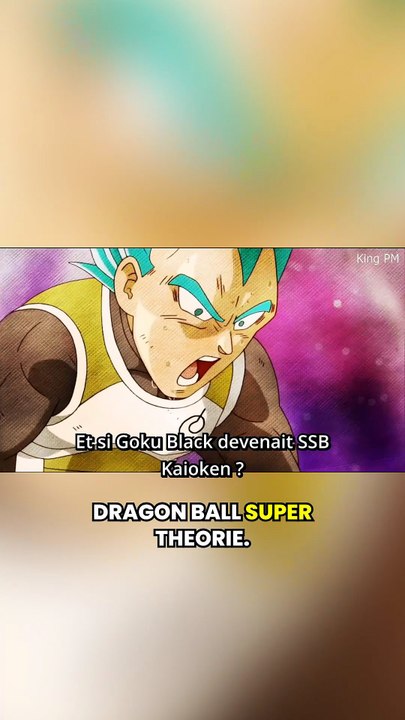Goku Black _ jusqu’où peut-il monter _ Pourrait-il atteindre le niveau SSB_Kaioken _