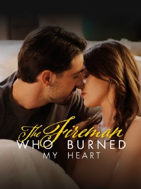 The Fireman Who Burned My Heart (72eps) | Short Drama Full HD 1080p #ASH