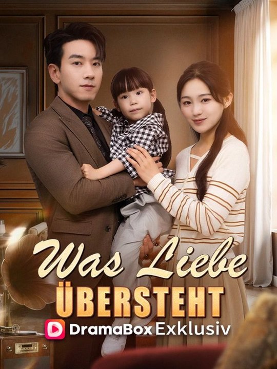 Was Liebe übersteht Ganze Folge