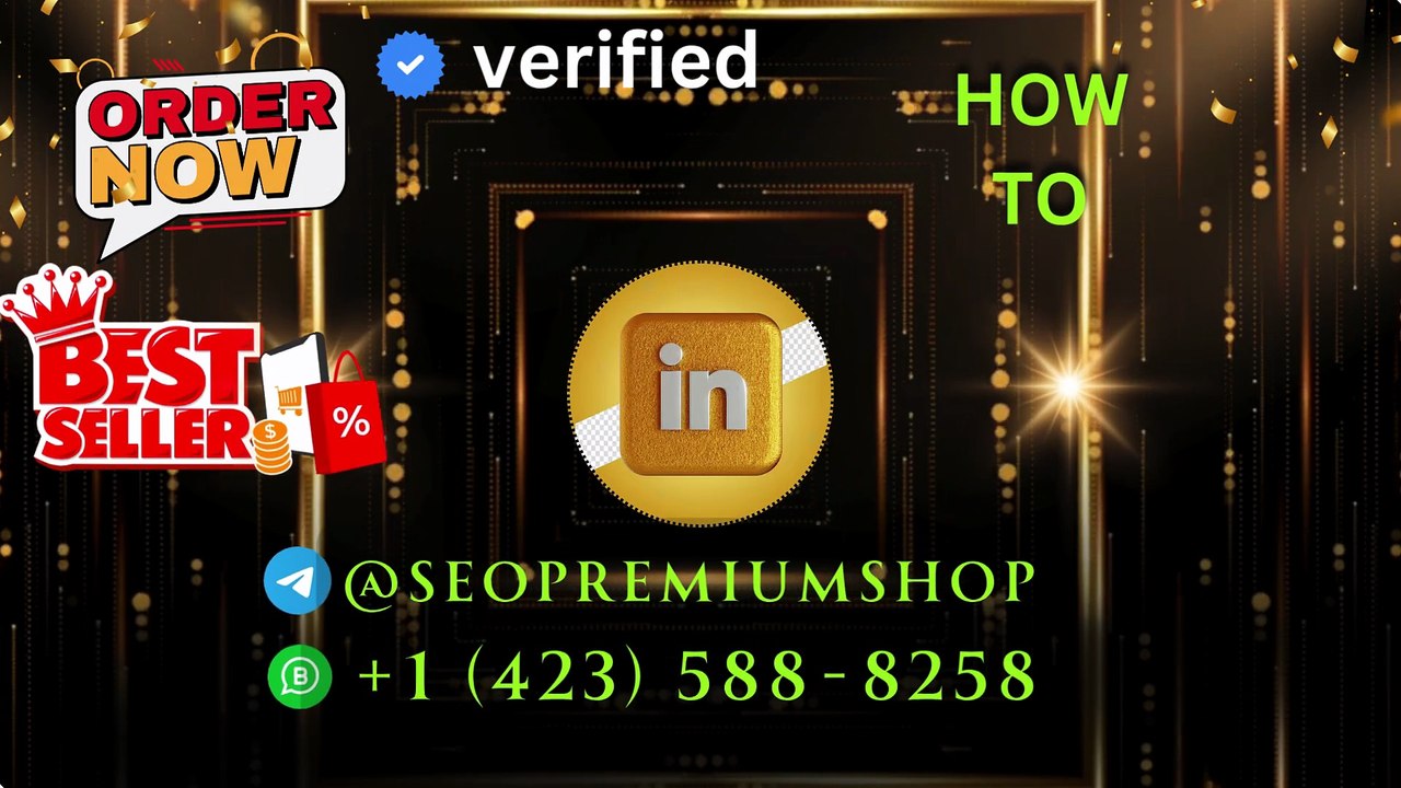 How to Buy linkedin Accounts: Tips and Best Pra...
