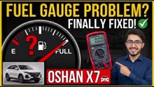 Changan Oshan X7 Fuel Gauge Problem Fixed! 100% Solved ✅