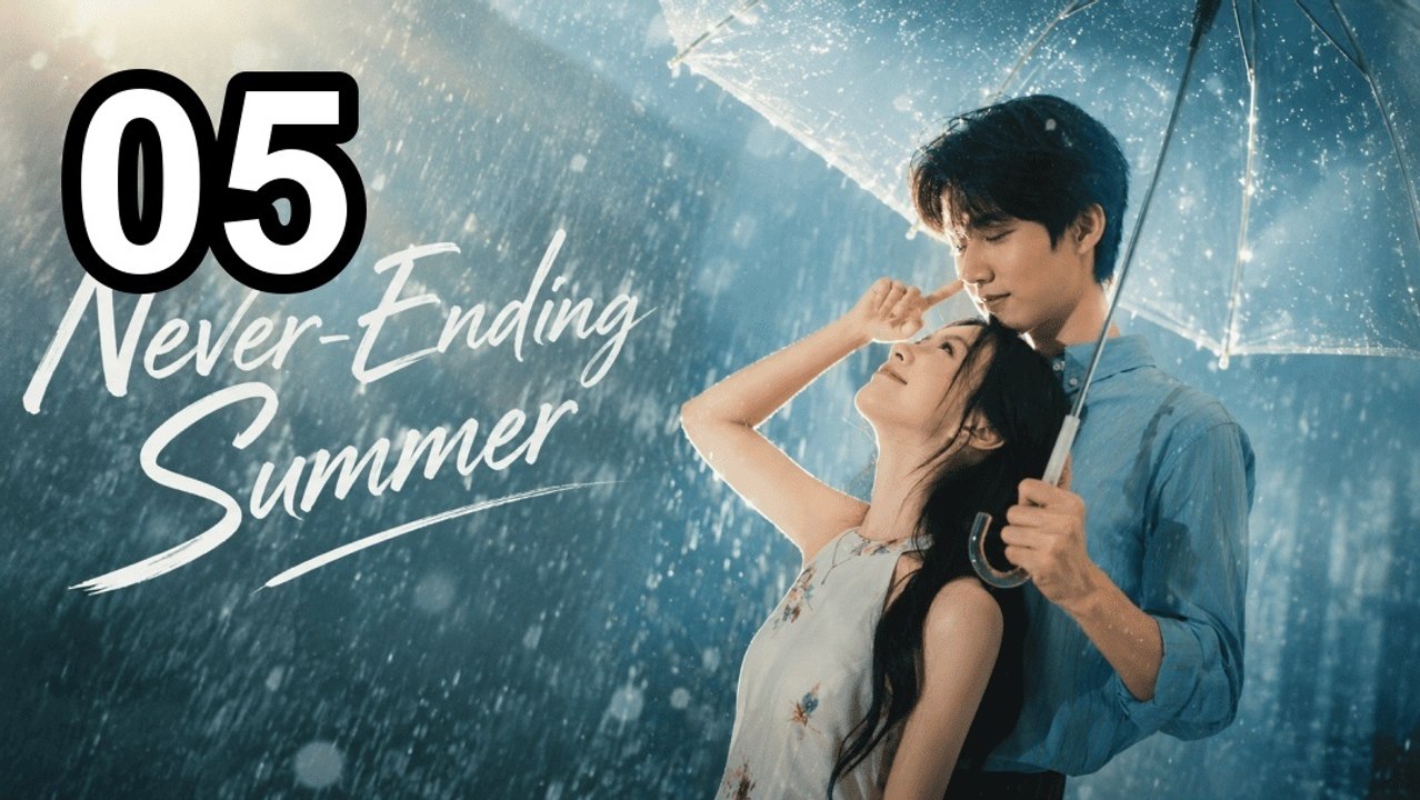 Never-Ending Summer - Episode 5 Asian TV