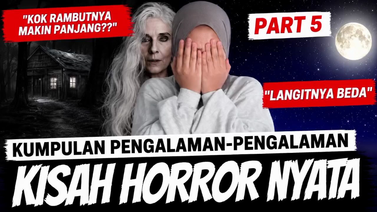 KALIAN DATANG DARI MANA ?" - KISAH HORROR WAWAK PART 5