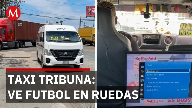La fiebre mundialista sobre ruedas que sorprende a los pasajeros en Baja California