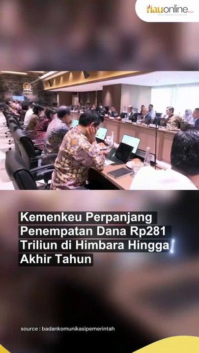 Kemenkeu Perpanjang Penempatan Dana Rp281 Triliun di Himbara Hingga Akhir Tahun